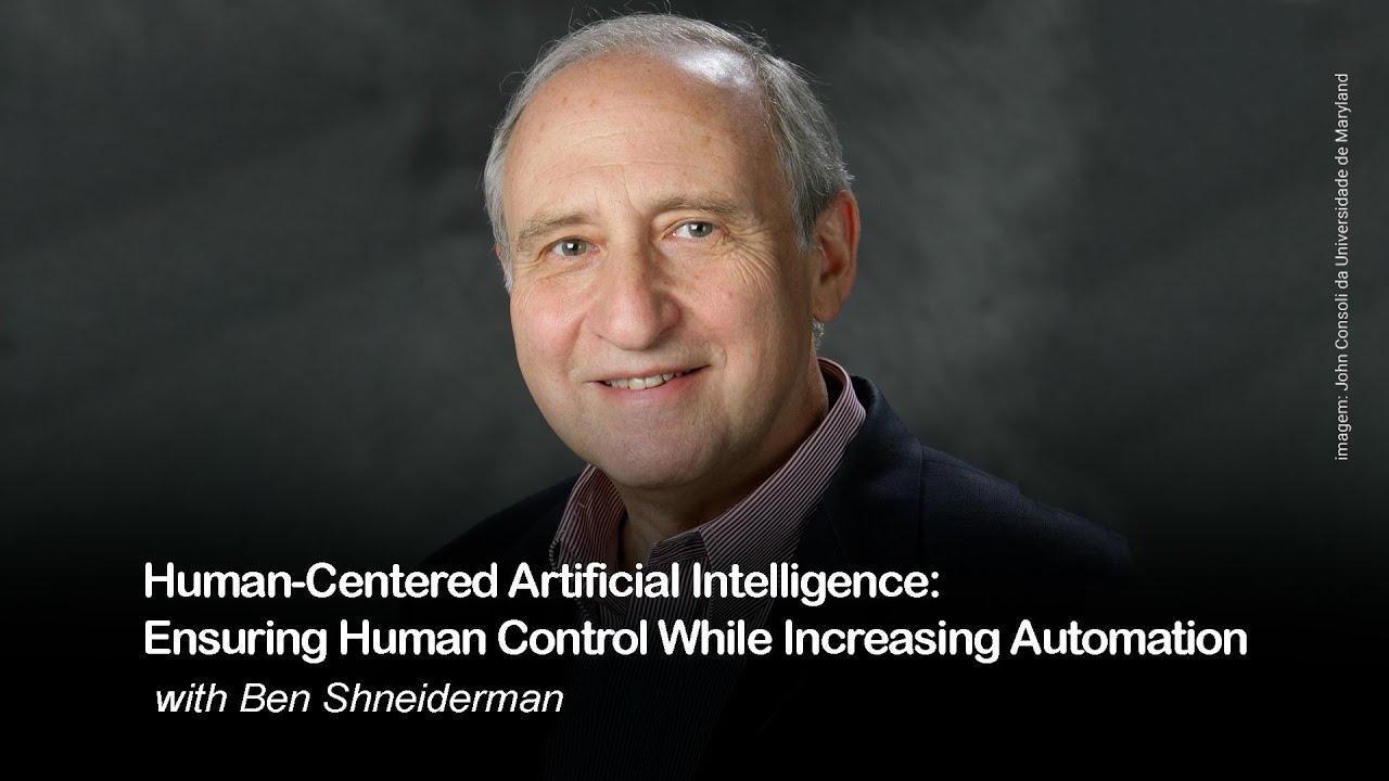 Human-Centered Artificial Intelligence: Ensuring Human Control While Increasing Automation