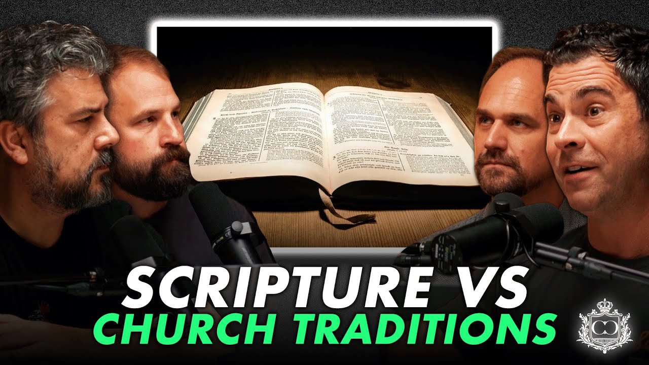 Scripture Alone vs Church Traditions & Creeds | CROSSWIRED | #7