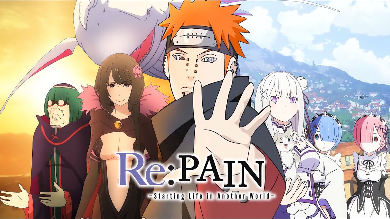Re: Pain - Starting Life in Another World!「Full Version 4K」