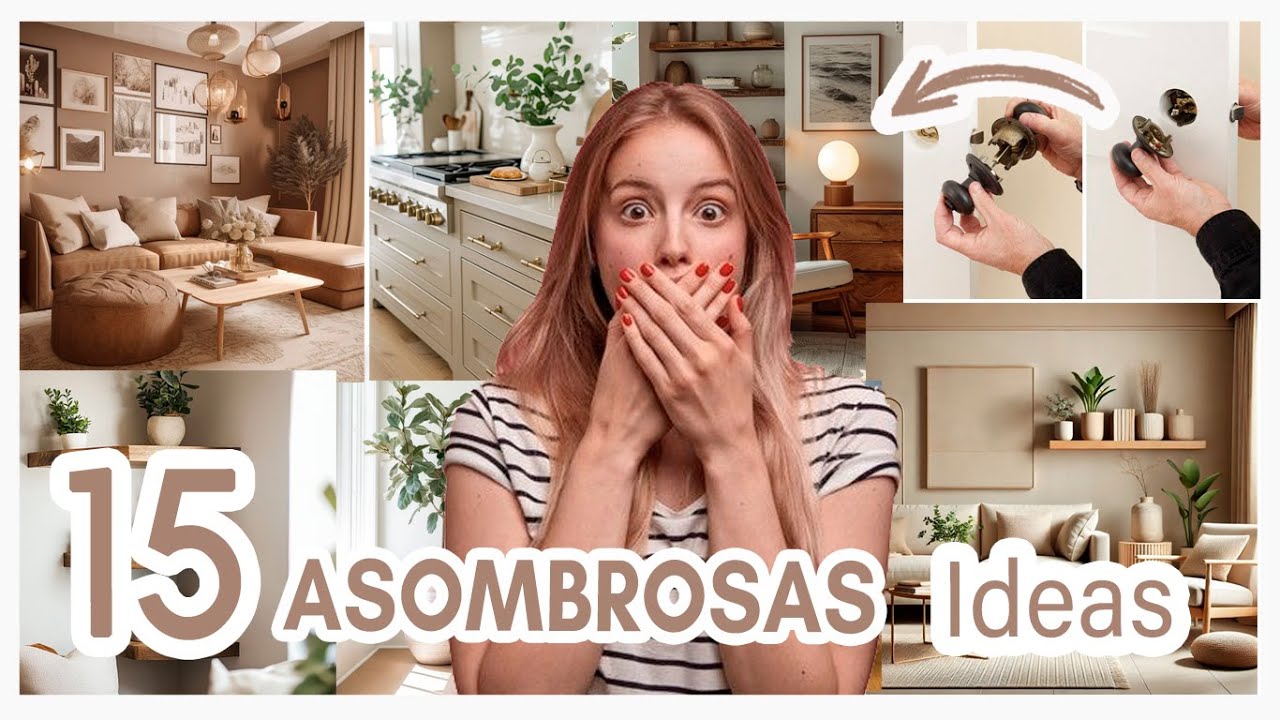 💡&iexcl;15 cambios F&Aacute;CILES que har&aacute;n que tu CASA se vea totalmente diferente! 😮IDEAS econ&oacute;micas  elegantes