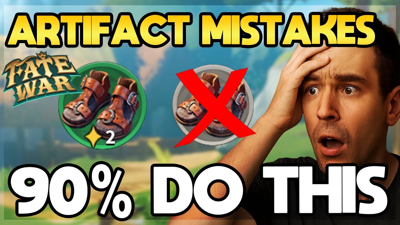 The Artifact Mistake 90% of Players Make in Fate War