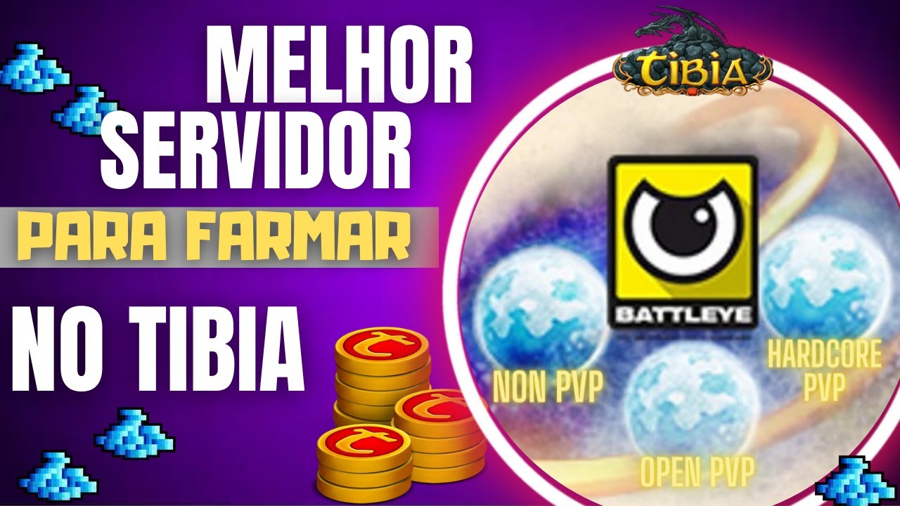 QUAL O MELHOR SERVIDOR PARA FARMAR DINHEIRO NO TIBIA EM 2023