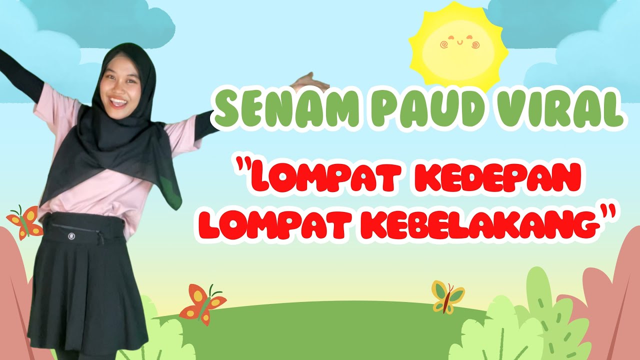SENAM PAUD VIRAL &ldquo;Lompat Kedepan Lompat Kebelakang) | seru banget !