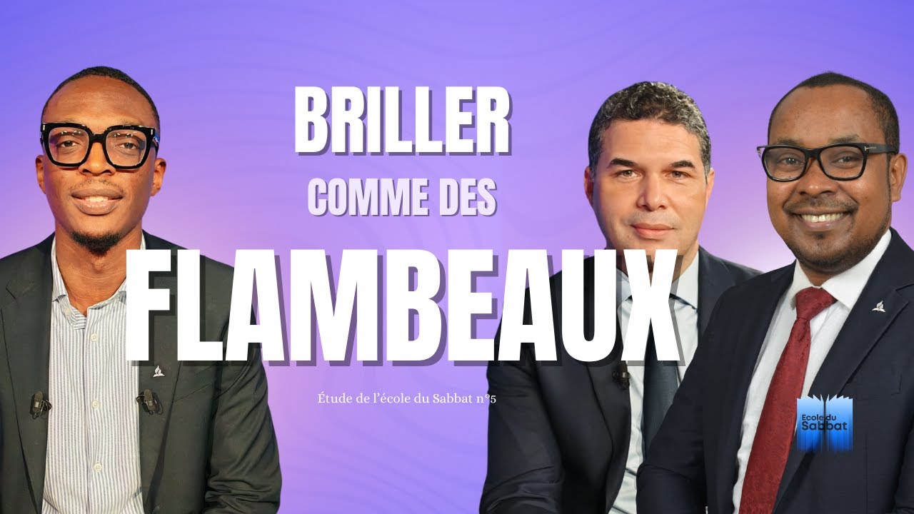 Briller comme des flambeaux dans la nuit I Étude de l'école du Sabbat 5 EDS Adventiste