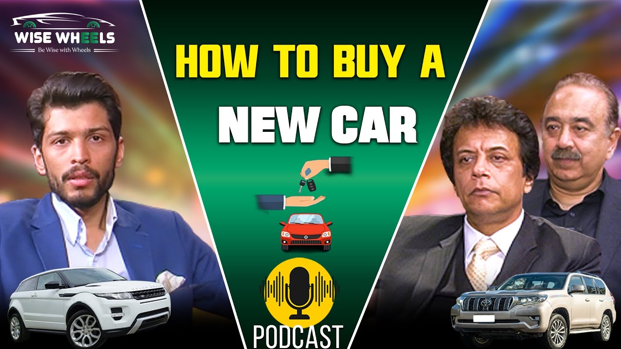 How To Buy a NEW CAR in PAKISTAN | Used Car Buying Tips Everyone Should Know