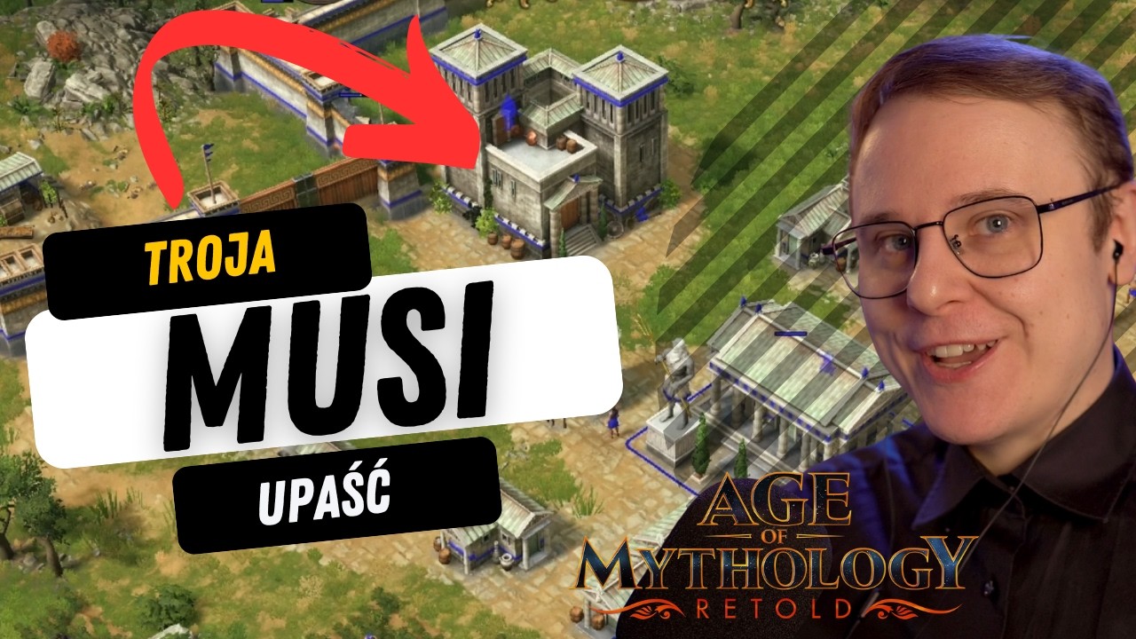 TROJA MUSI UPAŚĆ! - Age of Mythology: Retold