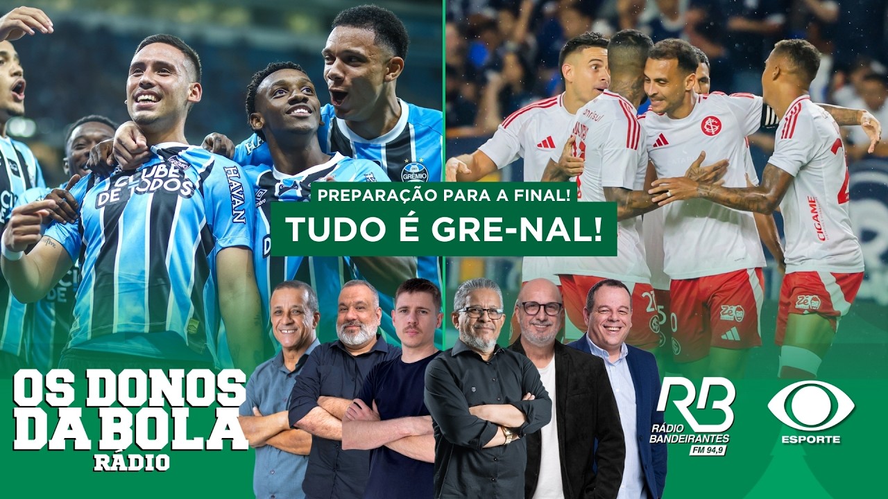 O GRE-NAL TEM FAVORITO? | Os Donos da Bola Rádio (27/02/26)