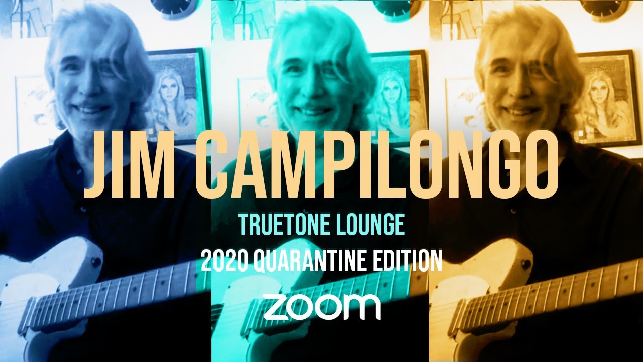Jim Campilongo  | Truetone Lounge