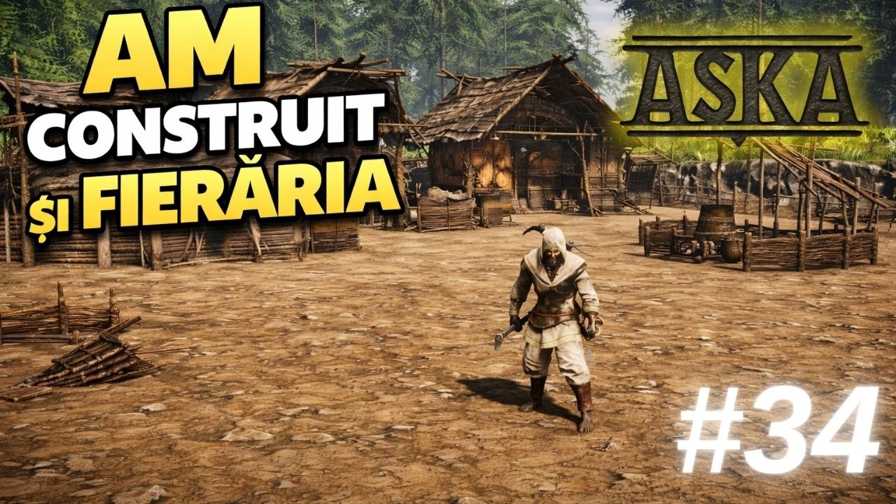 Aska Gameplay | Am construit si Fieraria | Ep 34