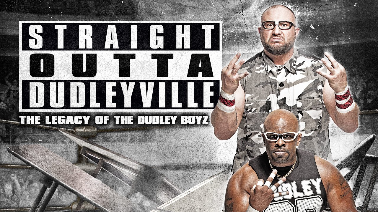 FULL DOCUMENTARY: Straight Outta Dudleyville | The Legacy of The Dudley Boyz