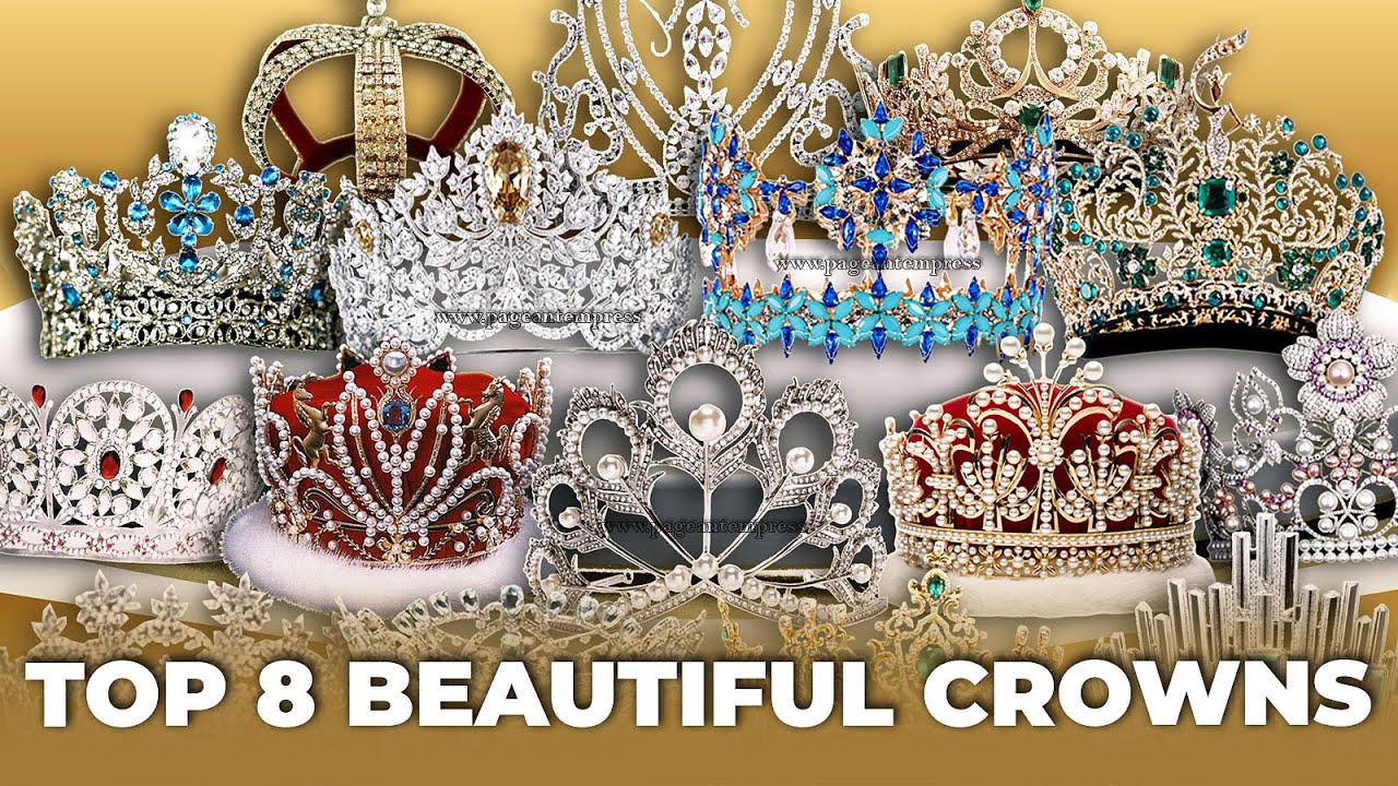 Top 8 Beautiful Crowns of International Pageants