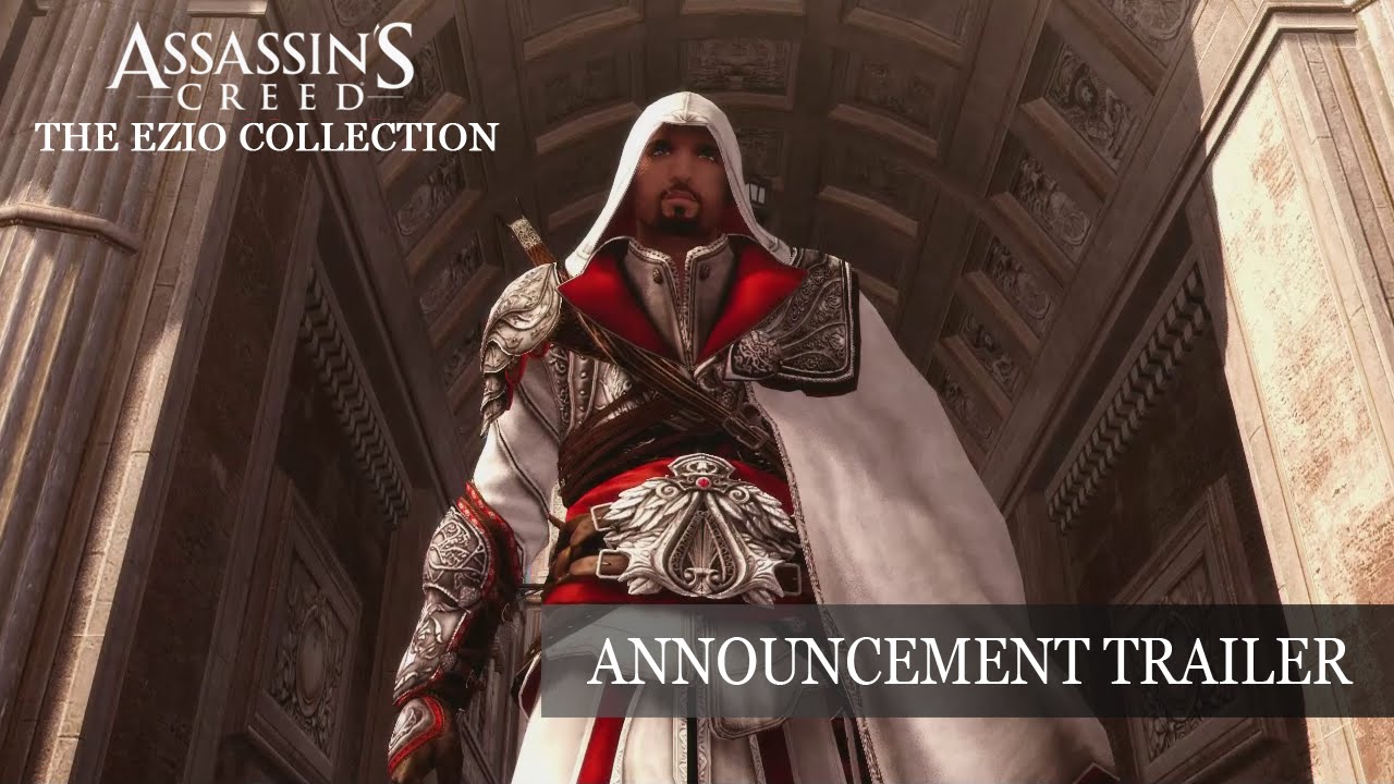 Assassin&rsquo;s Creed The Ezio Collection - Announcement Trailer