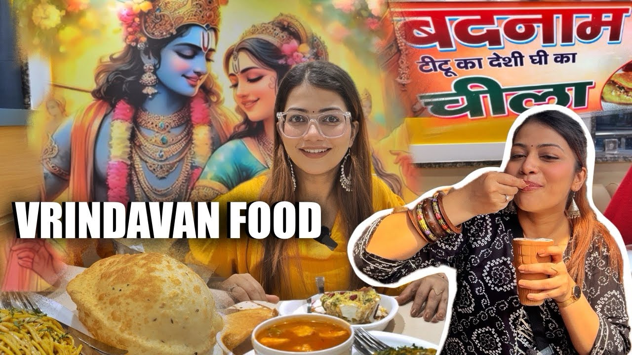 Best Mathura and Vrindavan Food Tour| Cheela, Peda, Lassi, Kachori and more @Anjalikumarrr