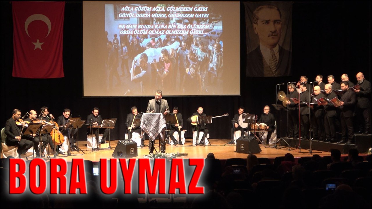 AĞLA GÖZÜM AĞLA GÜLMEZEM GAYRI - BORA UYMAZ & İZMİR DEVLET KLASİK TÜRK MÜZİĞİ KOROSU