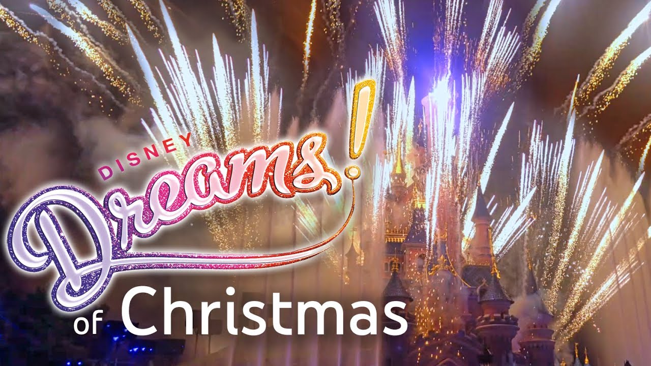 [4K] Disney Dreams! of Christmas 2022 - Disneyland Paris