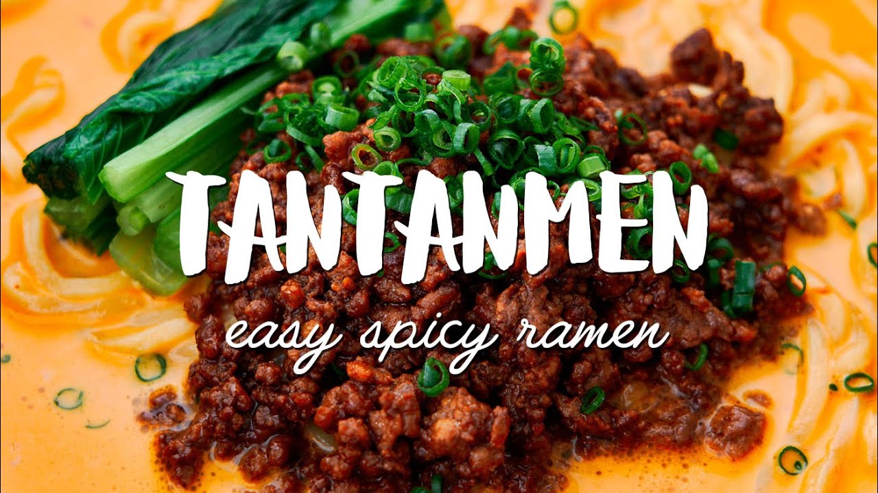 Tantan Ramen (担々麵) Easy Spicy Ramen Recipe