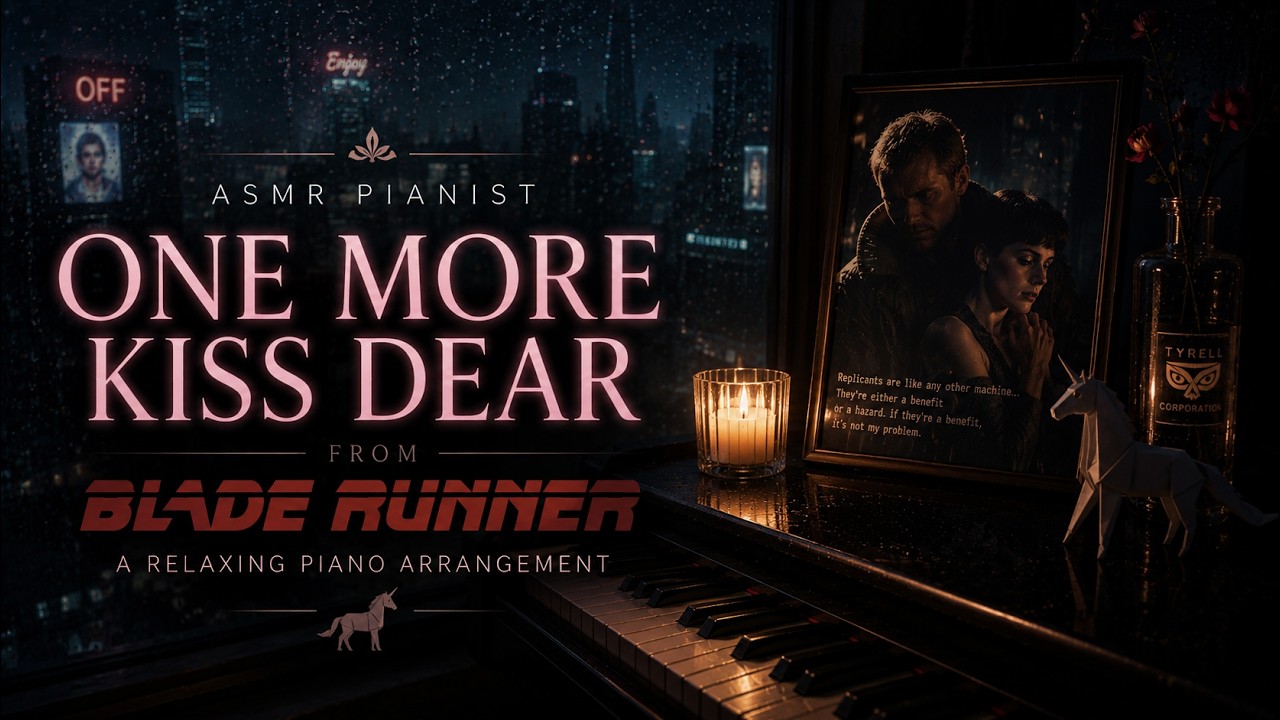 Blade Runner // One More Kiss Dear // Piano Arrangement