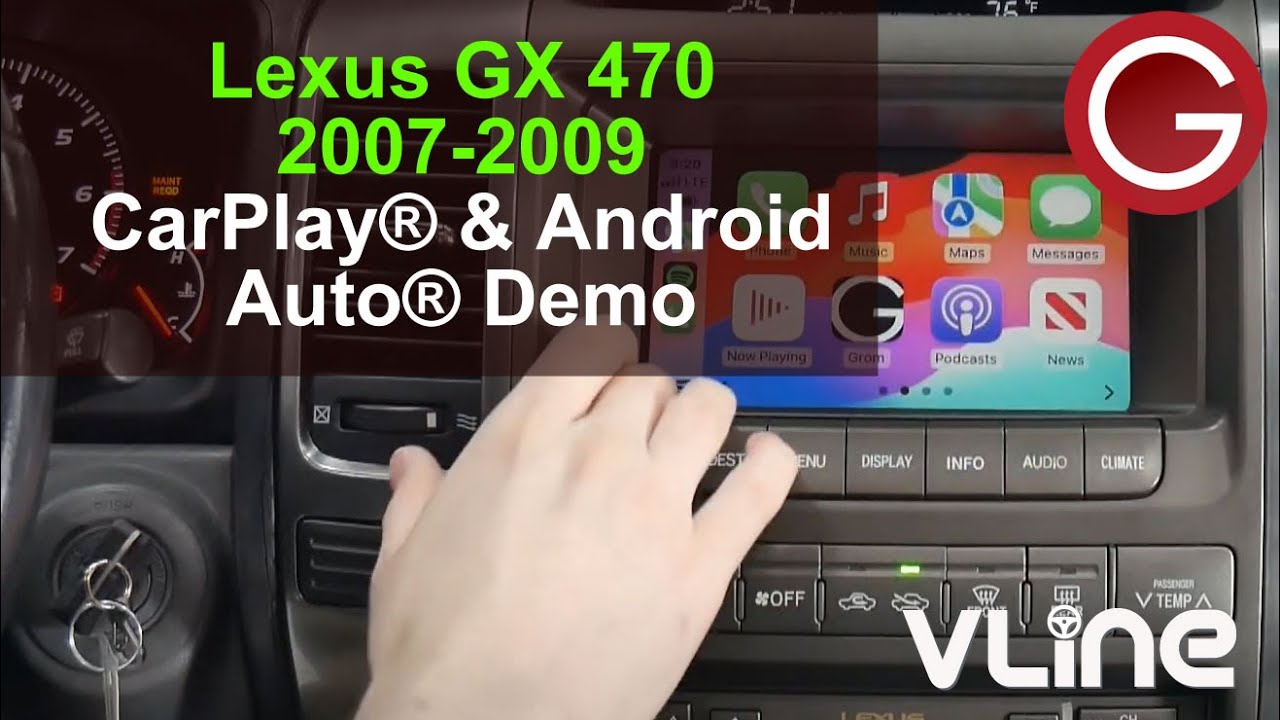 How CarPlay & Android Auto works on Lexus GX 470 2007-2009 stereo using GROM VLine VL2 System | LEX5