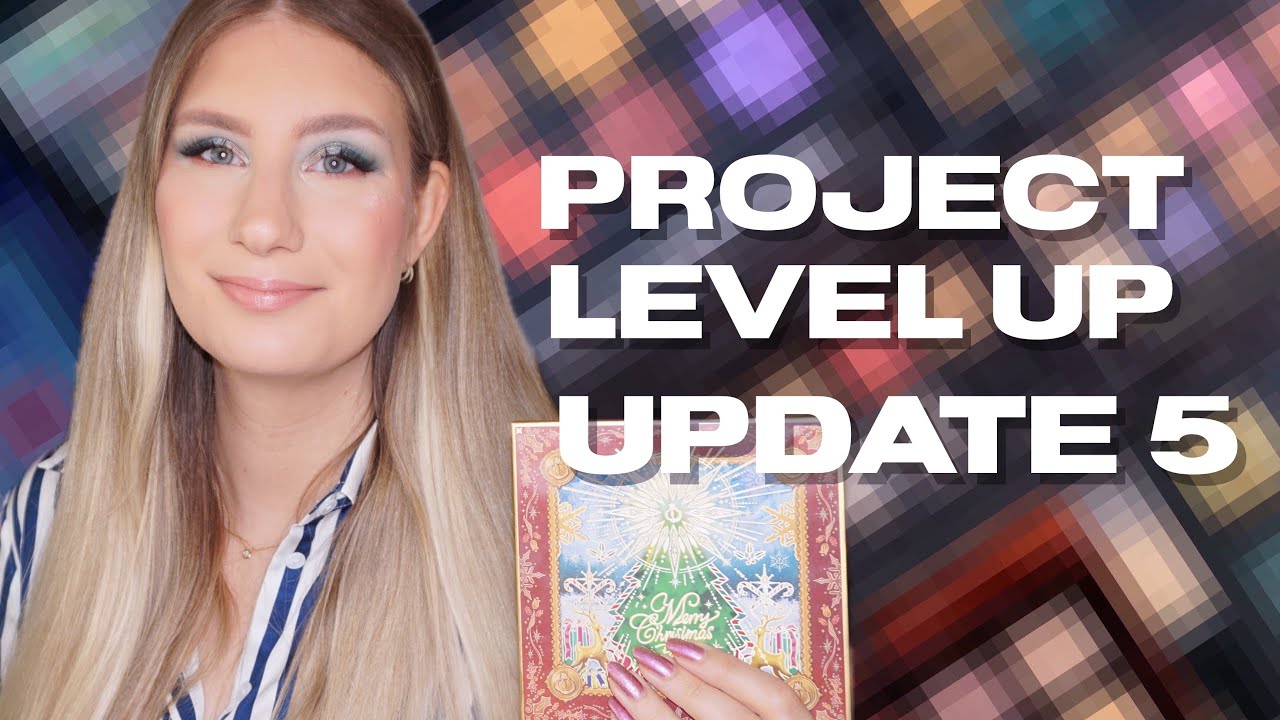 Project Level Up - Update 5 | sofiealexandrahearts