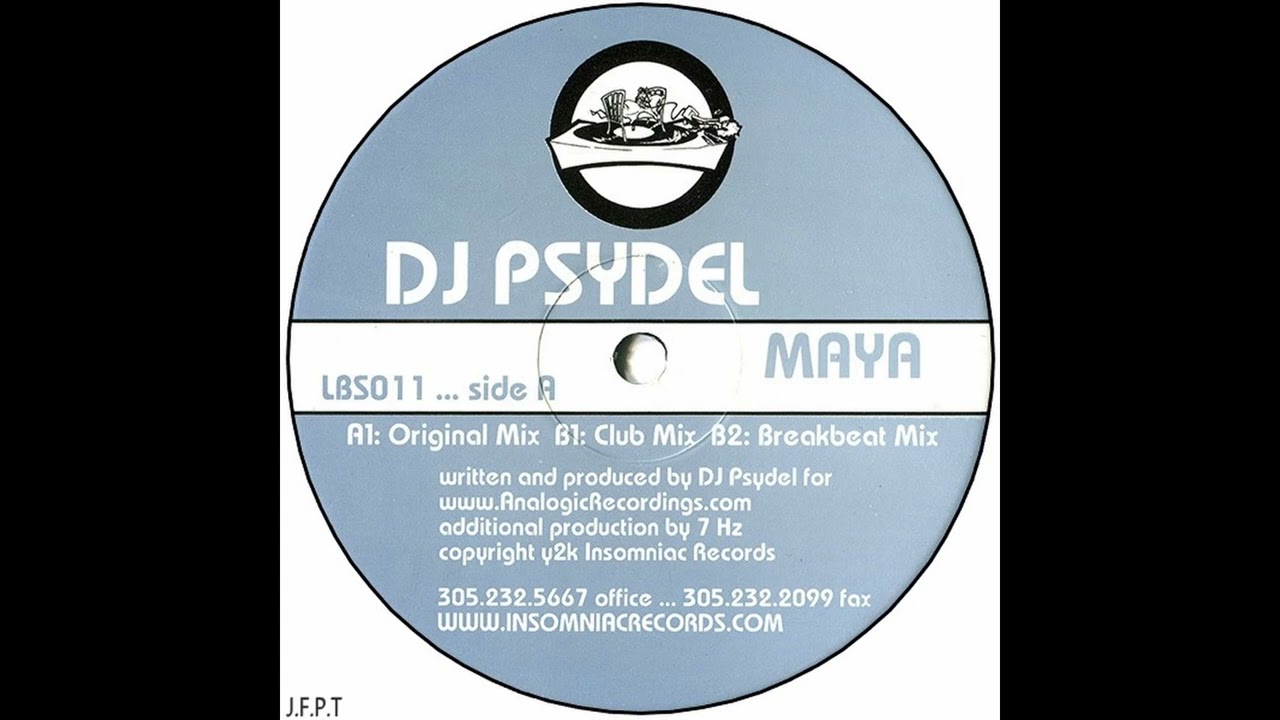DJ Psydel – Maya (Breakbeat Mix)