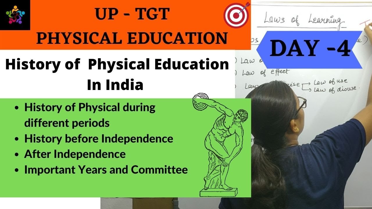 Day 4 : History of  Physical Education In India (भारत में शारीरिक शिक्षा का इतिहास ) || UP-TGT