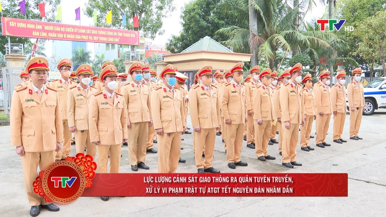 Cảnh sát giao thông Thanh Hóa ra quân xử lý vi phạm trật tự ATGT Tết Nguyên đán Nhâm Dần 2022