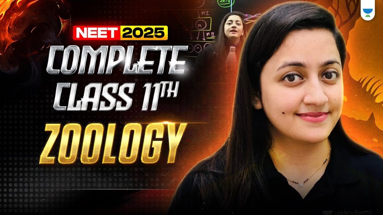 NEET 2025: Complete Class 11 Zoology in One shot | Ambika Ma'am