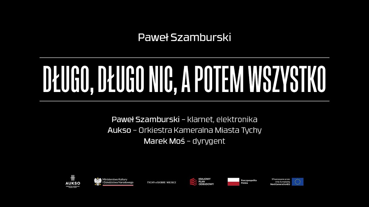 AUKSO x PAWEŁ SZAMBURSKI: „Długo, długo nic, a potem wszystko"
