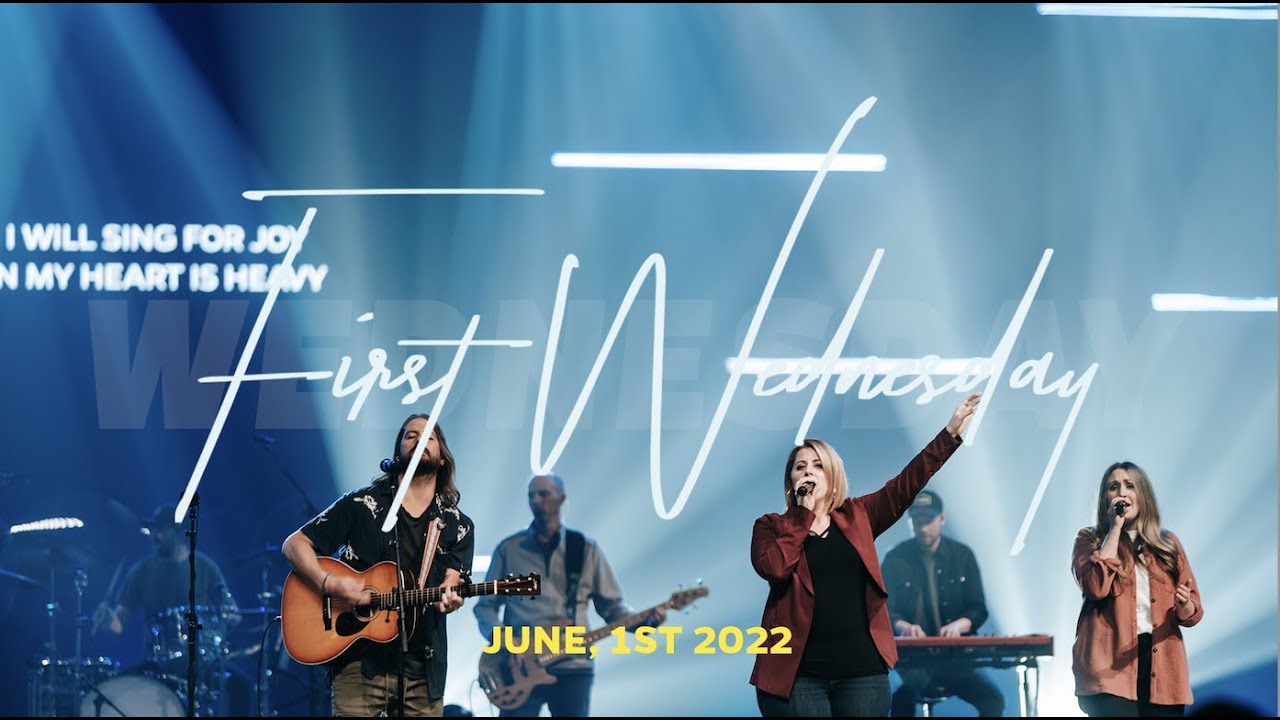 First Wednesday | New Life Worship