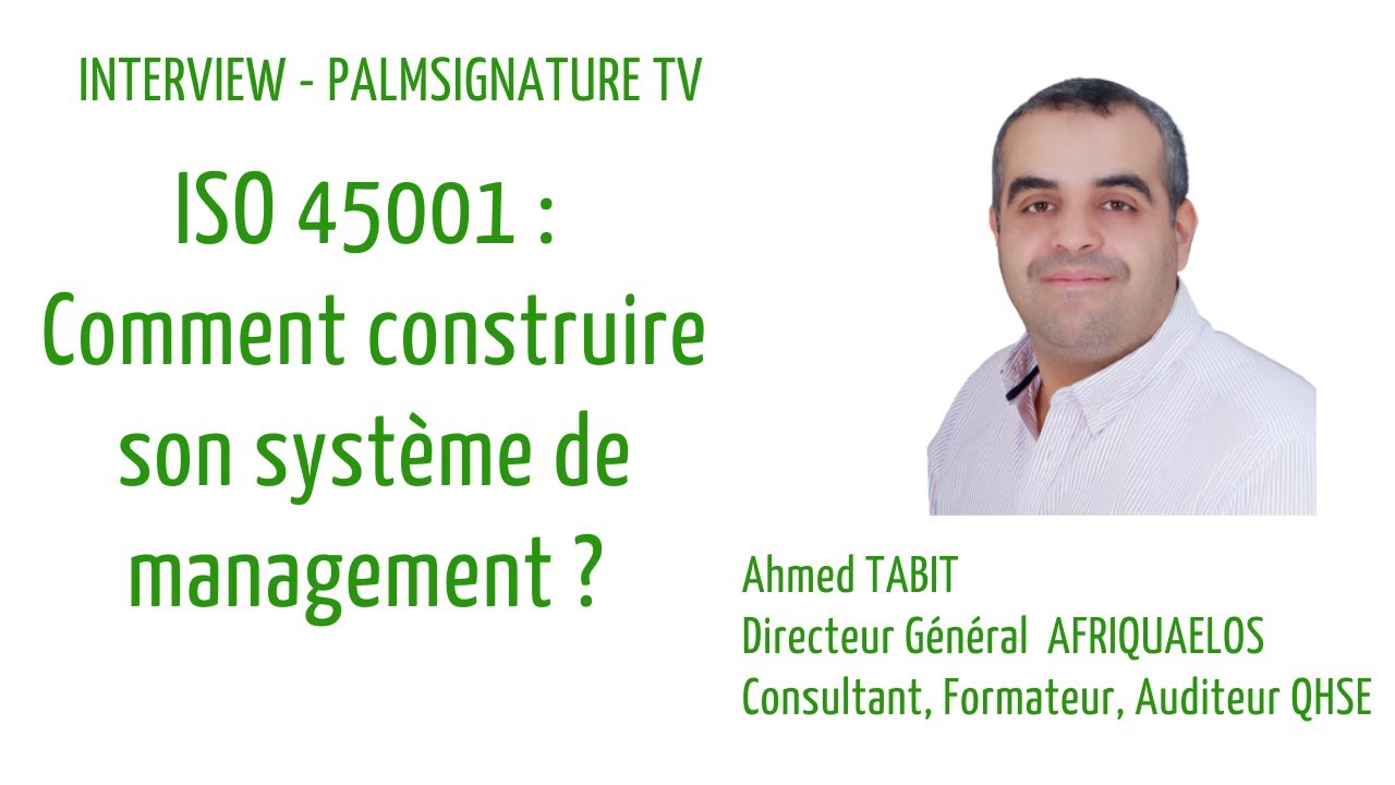 ISO 45001 : Comment construire son Système de Management de la S&ST ?