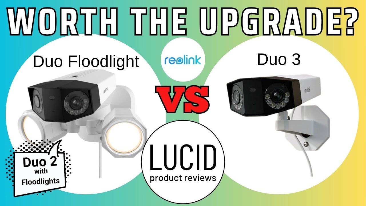 Reolink Duo 3 PoE 16MP VS Duo Floodlight (Duo 2) PoE 8MP - Which one is better?