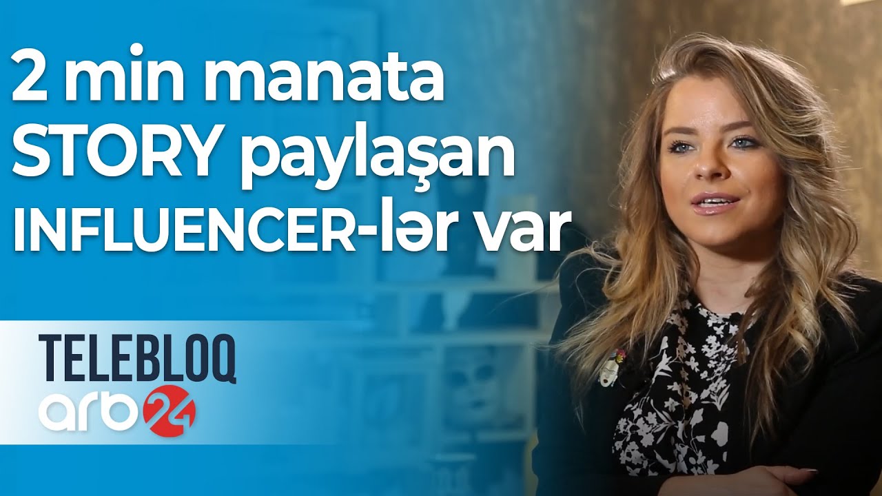 Yelena Sidorenko: Azərbaycanda 2 min manata STORY paylaşan INFLUENCER-lər var - Telebloq