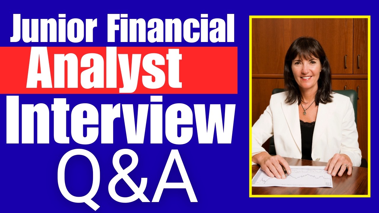 Junior Financial Analyst Interview Questions and Answers