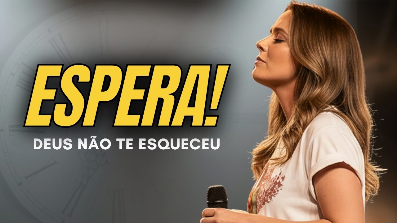 CANSADA DE ESPERAR? Deus Diz: O Teu Tempo Chegou