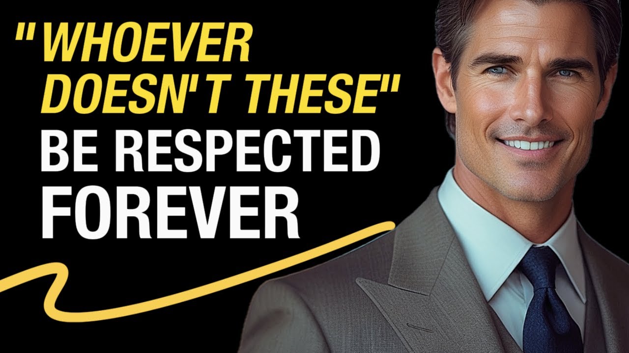 6 Things You MUST NOT Do to Be Respected Forever | Wisdom and Relationships