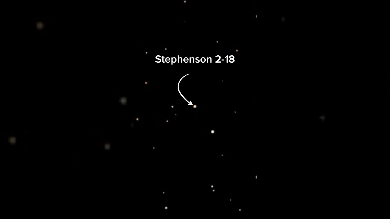 I captured the largest confirmed star Stephenson 2-18 using my telescope #shorts #space #stars