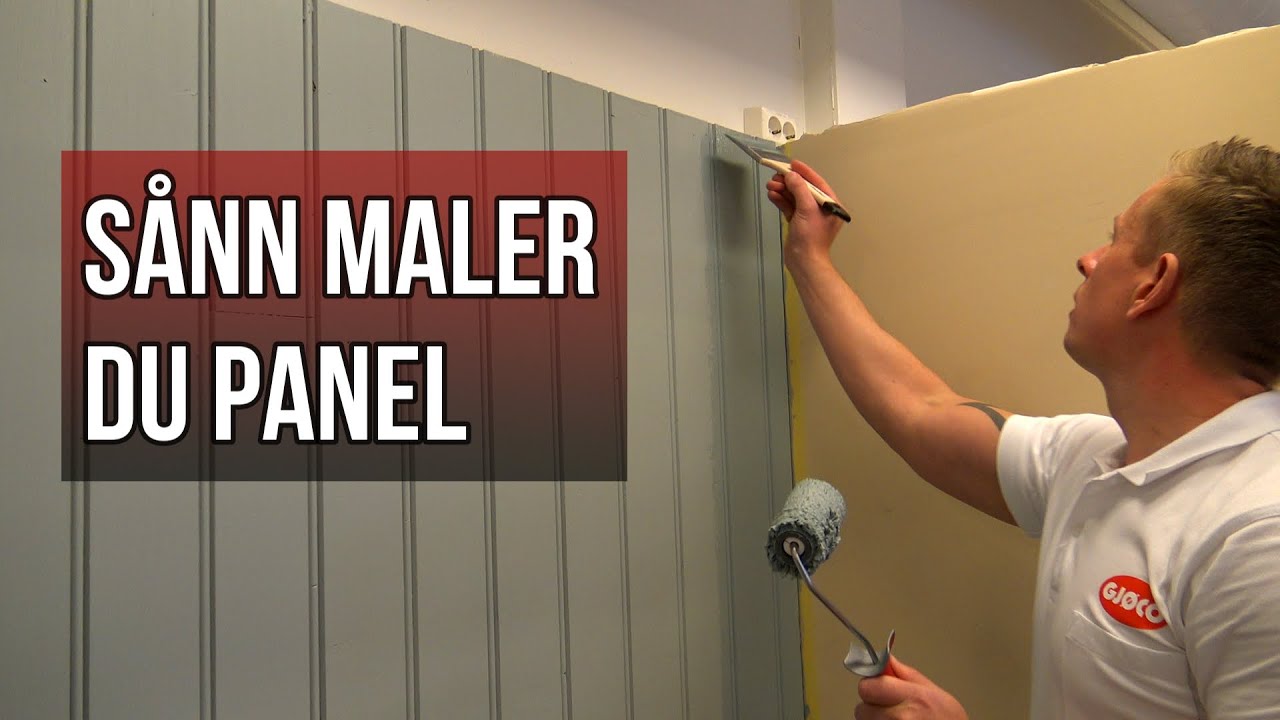 SÅNN MALER DU PANEL!