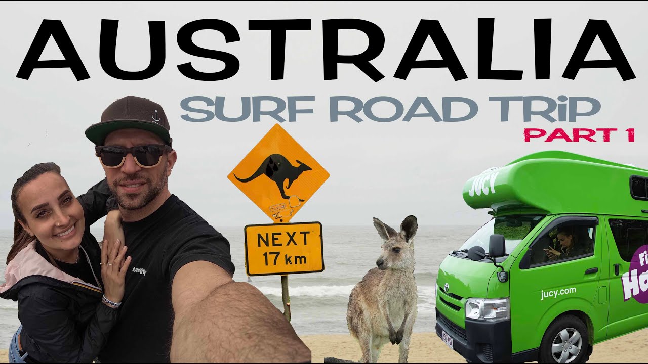 AUSTRALIA SURF ROAD TRIP - part 1