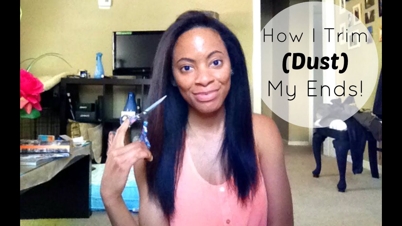 How I Trim/Dust My Ends!
