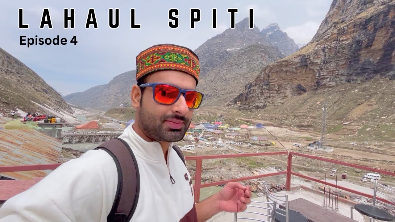 Lahaul Spiti Vlog | Koksar Snow Trek, Atal Tunnel & Manali Mall Road | Himachal Travel Series