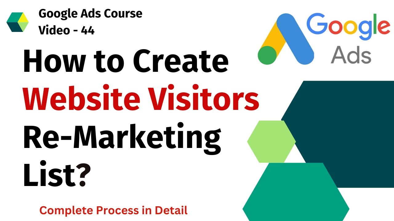 How to Create Website Visitors Remarketing List In Google Ads | Google ads Tutorials Hindi