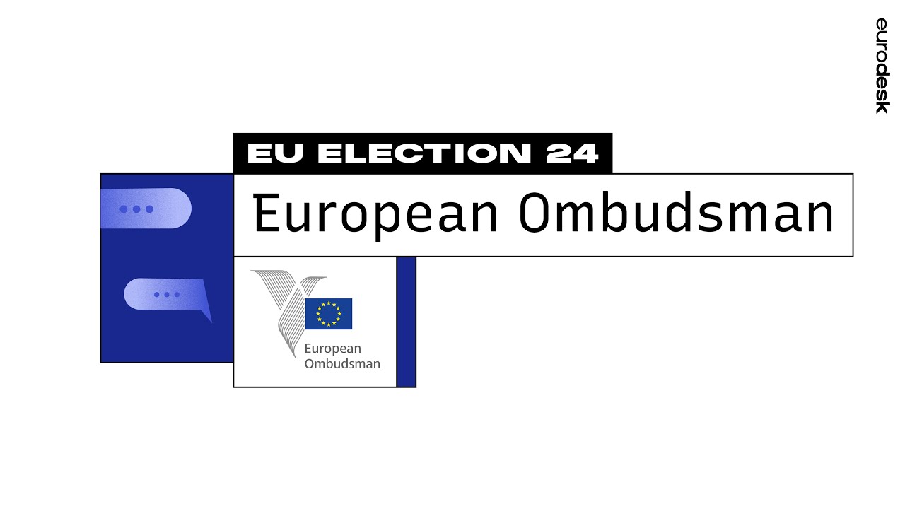EU Elections Uncovered: What is the role of the EU Ombudsman?