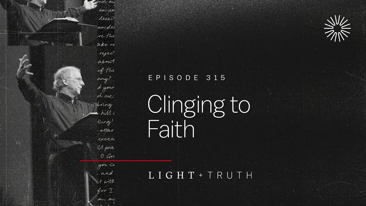 Clinging to Faith
