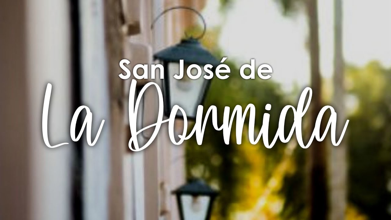 Visitamos La Dormida | San José de la Dormida