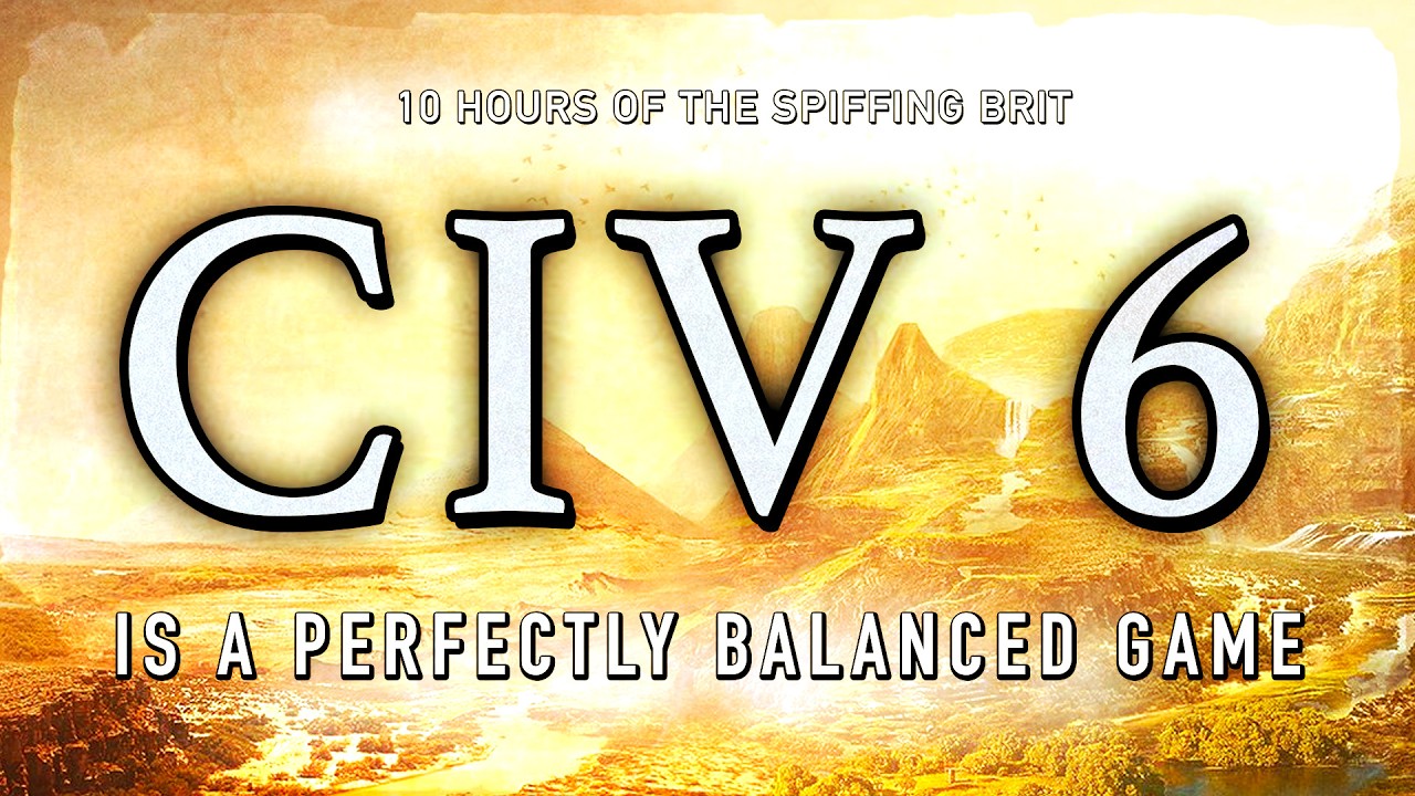 CIVILIZATION: THE PERFECTLY BALANCED GAME&trade;