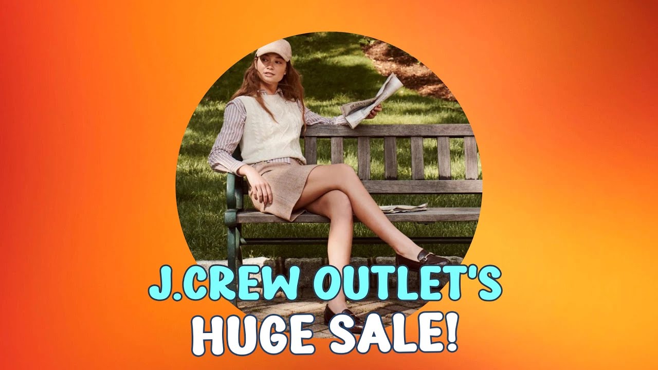 Unmissable Deals: J.Crew Outlet's End-of-Summer Sale - Extra 50% Off Clearance & Up to 60% Off