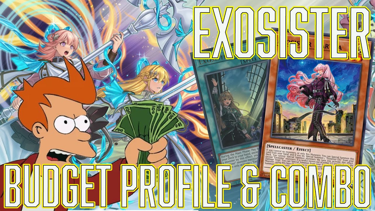 YUGIOH $100 or LESS BUDGET Exosister Deck Profile & BASIC Combo SEP 2023