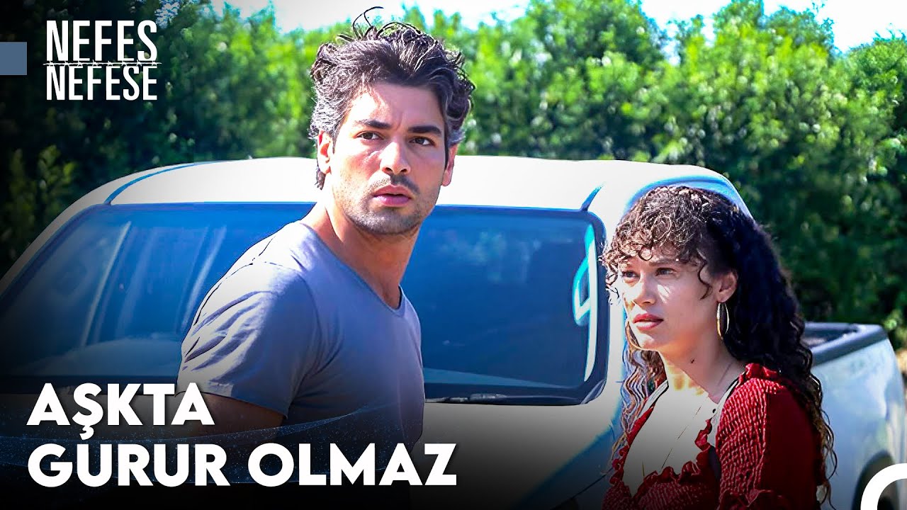 Ne Olursa Olsun Aşk Kazanacak - Nefes Nefese