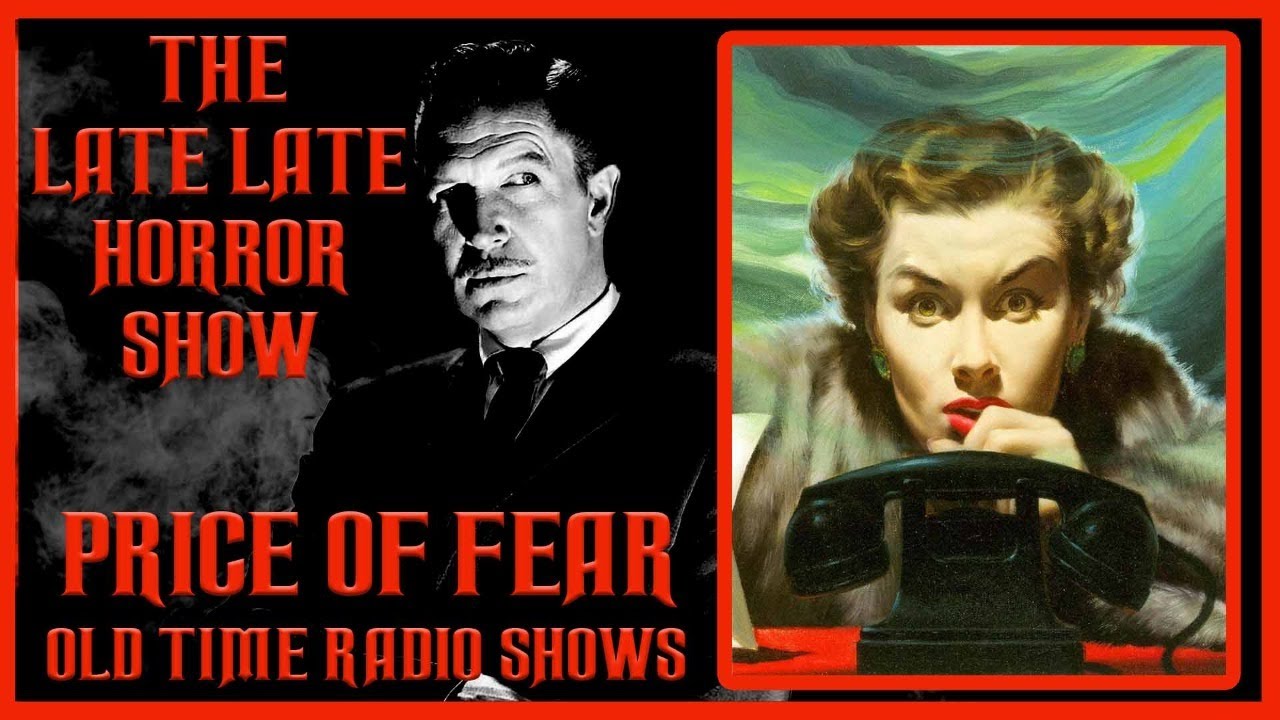 PRICE OF FEAR HAUNTING OLD TIME RADIO SHOWS ( VINCENT PRICE )