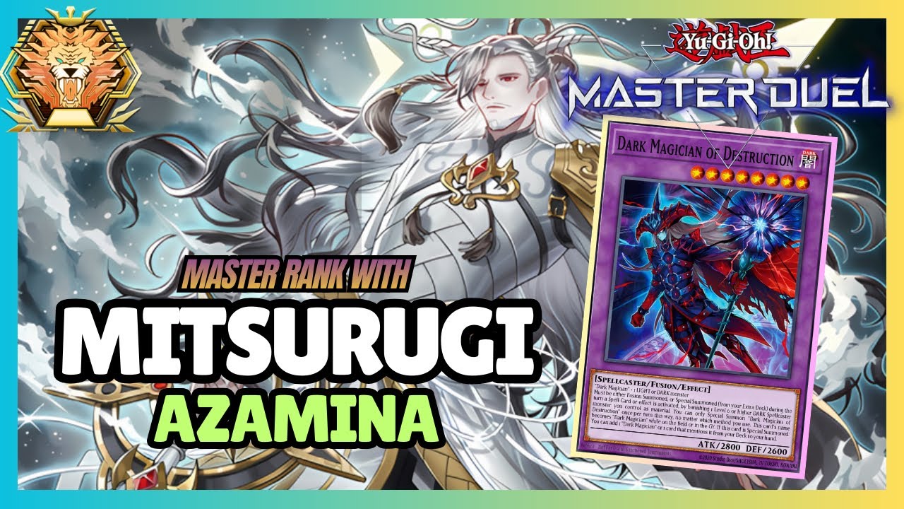 Master Rank Mitsurugi Azamina + Dark Magician of Destruction - Ranked Duels [Yu-Gi-Oh! Master Duel]